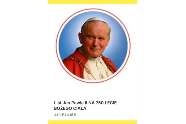 List Jan Pawła II NA 750 LECIE BOŻEGO CIAŁA