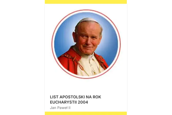 LIST APOSTOLSKI NA ROK EUCHARYSTII 2004 mini winietka2